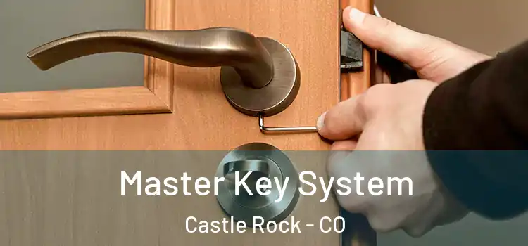 Master Key System Castle Rock - CO